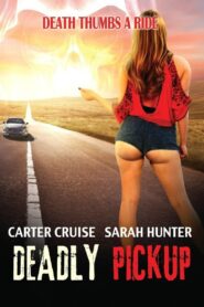 Deadly Pickup 2016 on netflix