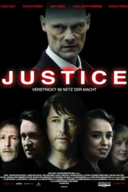 Justice – Verstrickt im Netz der Macht 2019 on netflix