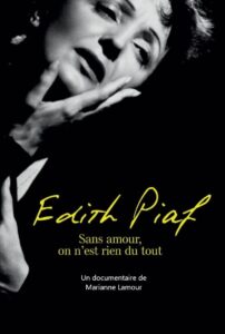 Piaf: Without love we are nothing at all 2004 on netflix
