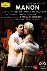 Massenet: Manon 2007 on netflix