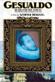 Gesualdo: Death for Five Voices 1995 on netflix