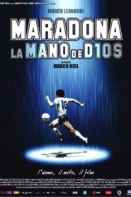 Maradona, the Hand of God 2007 on netflix