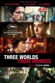Three Worlds 2012 on netflix