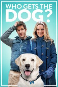 Who Gets the Dog? 2016 on netflix