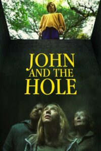 John and the Hole 2021 on netflix