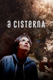 A Cisterna 2021 on netflix