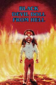 Black Devil Doll from Hell 1984 on netflix