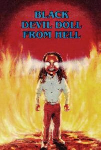 Black Devil Doll from Hell 1984 on netflix