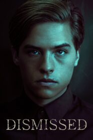 Dismissed 2017 on netflix
