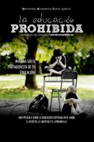 The Forbidden Education 2012 on netflix