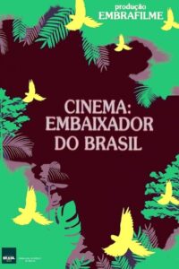 Cinema: Embaixador do Brasil 1981 on netflix