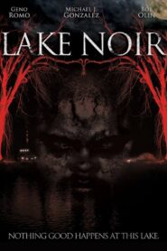 Lake Noir 2011 on netflix