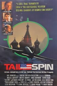 Tailspin: Behind the Korean Airliner Tragedy 1989 on netflix