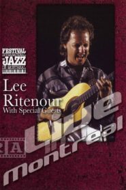 Lee Ritenour with special guests – Live in Montreal 1991 on netflix