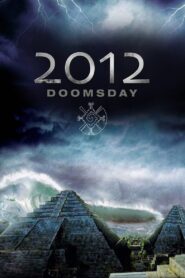 2012 Doomsday 2008 on netflix
