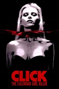 Click: The Calendar Girl Killer 1990 on netflix