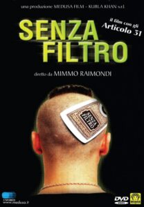 Senza Filtro 2001 on netflix