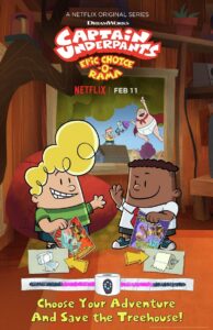 Captain Underpants: Epic Choice-o-rama 2020 on netflix