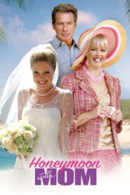 Honeymoon with Mom 2006 on netflix