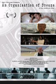 An Organization of Dreams 2009 on netflix