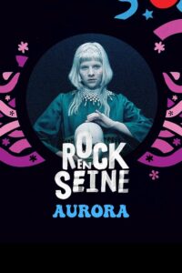 Aurora – Rock en Seine 2022 2022 on netflix