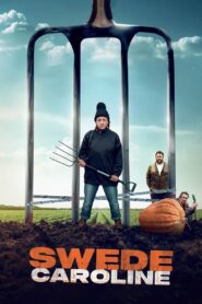 Swede Caroline 2024 on netflix