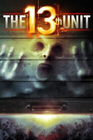 The 13th Unit 2014 on netflix
