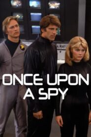 Once Upon a Spy 1980 on netflix
