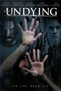 The Undying 2009 on netflix