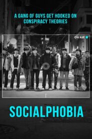 Socialphobia 2015 on netflix