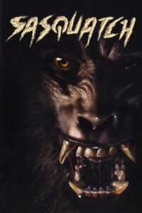 Sasquatch 2002 on netflix