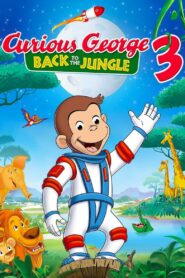 Curious George 3: Back to the Jungle 2015 on netflix