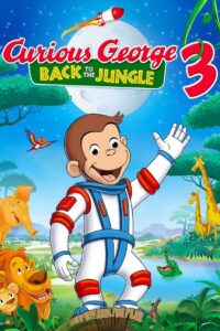 Curious George 3: Back to the Jungle 2015 on netflix