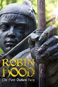 Robin Hood: The First Outlaw Hero 2004 on netflix