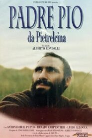 Padre Pio de Pietrelcina 1997 on netflix