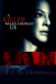 A Killer Walks Amongst Us 2016 on netflix