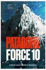 Patagonie Force 10 1983 on netflix