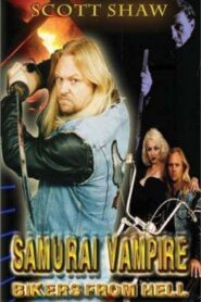 Samurai Vampire Bikers from Hell 1992 on netflix