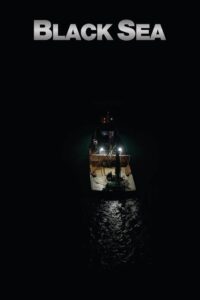 Black Sea 2016 on netflix