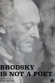 Brodsky Is Not a Poet 2016 on netflix