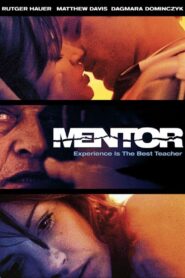 Mentor 2006 on netflix