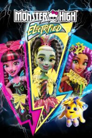 Monster High: Electrified 2017 on netflix