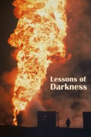 Lessons of Darkness 1992 on netflix