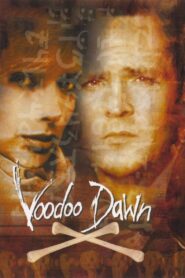 Voodoo Dawn 2000 on netflix