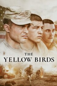 The Yellow Birds 2018 on netflix