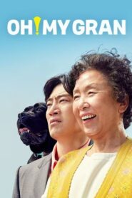 Oh! My Gran 2020 on netflix