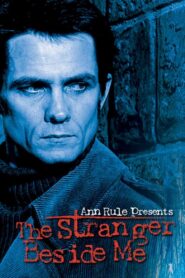 The Stranger Beside Me 2003 on netflix