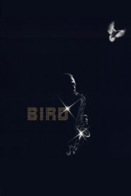 Bird 1988 on netflix