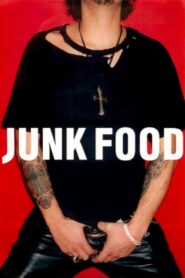 Junk Food 1997 on netflix
