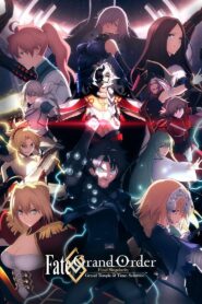 Fate/Grand Order Final Singularity – Grand Temple of Time: Solomon 2021 on netflix